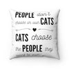 CATS Own People Pillow