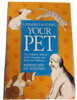 Understanding Your Pet - The Eckstein Method of Pet Therapy and Behavior Training - The Pet Show Store - 1